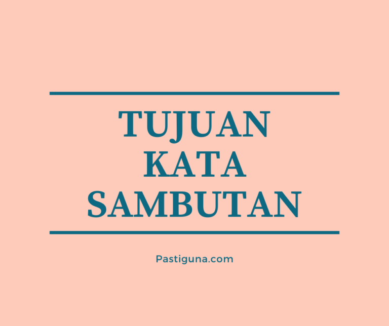 √ Kumpulan Contoh Kata Sambutan Singkat Yang Baik dan Benar