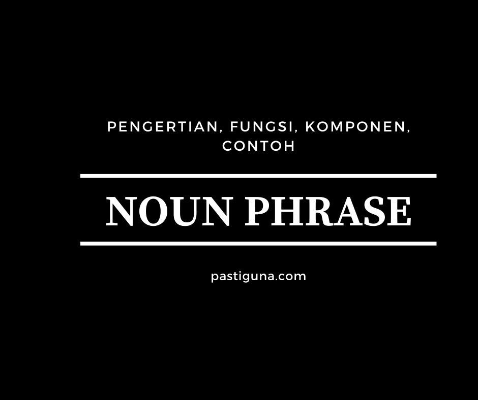 Noun Phrase