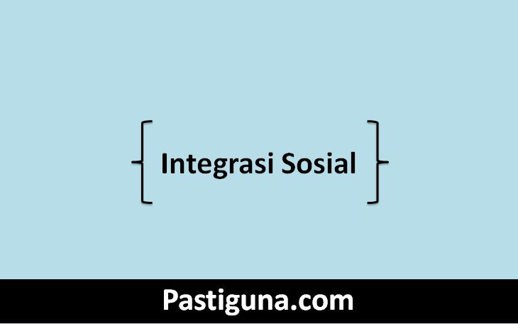 integrasi sosial
